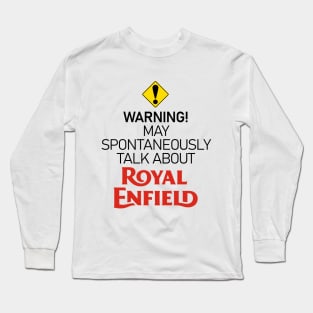 Warning Royal Enfield obsessed biker Long Sleeve T-Shirt